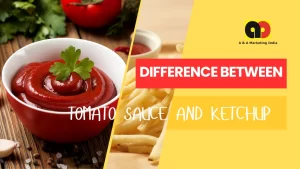 Read more about the article 10 Difference Between Tomato Sauce and Ketchup